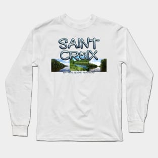 Saint Croix National Scenic Riverway Long Sleeve T-Shirt